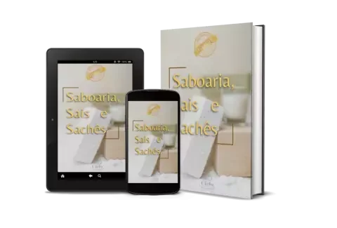 Ebook Saboaria, Sais e Sachês Artesanais
