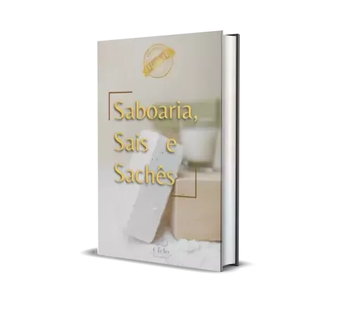 Ebook Saboaria, Sais e Sachês Artesanais